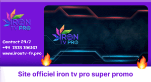 Site officiel iron tv pro super promo